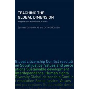 Teaching the Global Dimension - Key Principles and Effective Practice - Paperback - 2007 - 1
