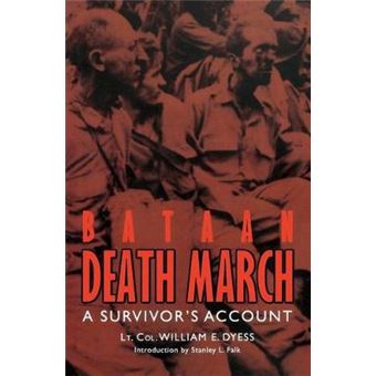 Bataan Death March A Survivor'S Account - 1