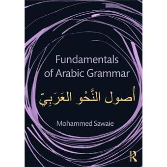 Fundamentals of Arabic Grammar - Paperback - 2013 - 1