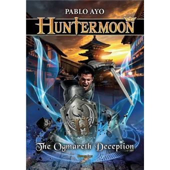 Huntermoon  The Ogmareth Deception - 1