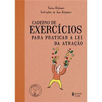 Caderno De Exercícios Para Praticar A Lei Da Atração - 1