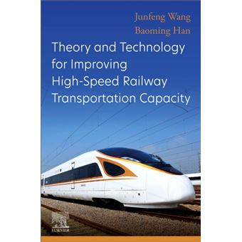 Theory And Technology For Improving Highspeed Railway Transportation Capacity - 1