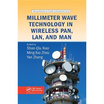 Millimeter Wave Technology In Wireless Pan, Lan, And Man Wireless Networks And Mobile Communications - 1