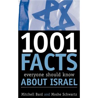 1,001 Facts Everyone Should Know About Israel Mitchell G. Bard - Capa ...