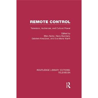 Remote Control Television, Audiences, And Cultural Power Routledge Library Editions Television - 1