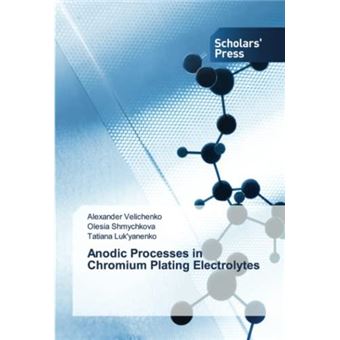 Anodic Processes In Chromium Plating Electrolytes - 1