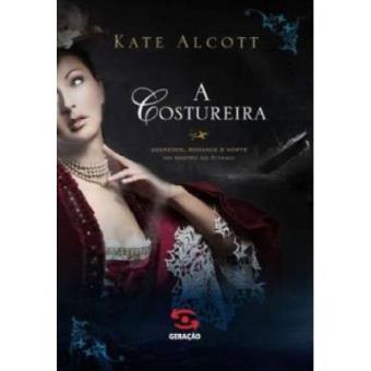 A costureira: Segredos, romance e morte no rastro do Titanic - 1