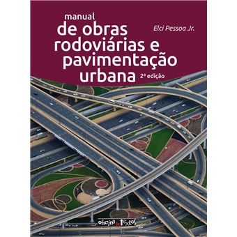Manual de Obras Rodoviárias e Pavimentação Urbana - 1