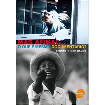 Mas Afinal... O que é Mesmo Documentário? - 1