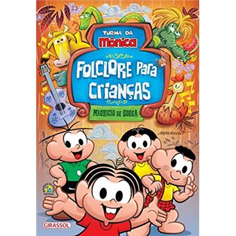 Turma da Mônica: Folclore para Crianças - 1