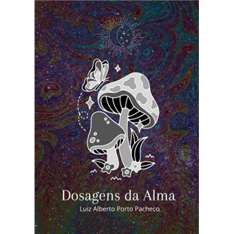 Dosagens Da Alma - 1