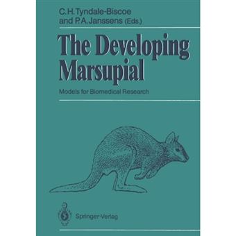 The Developing Marsupial - Models for Biomedical Research - Paperback - 2012 - 1