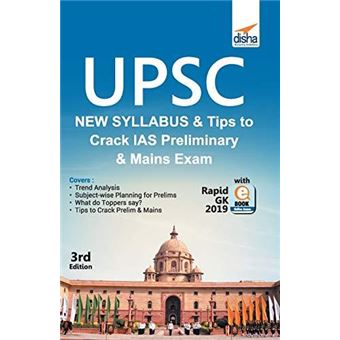 Upsc New Syllabus  Tips To Crack Ias Preliminary And Mains Exam With Rapid Gk 2019 Book 3Rd Edition - 1
