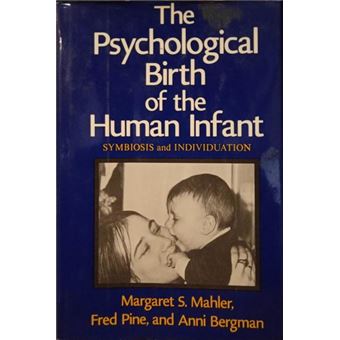 The psychological birth of the human infant. - 1