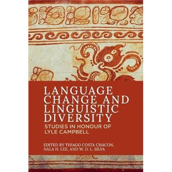 Language Change And Linguistic Diversity By Edinburgh University Press - 1