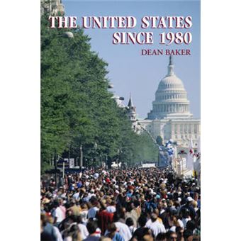 The United States Since 1980 - Paperback - 2007 - 1