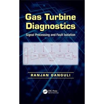 Gas Turbine Diagnostics - Signal Processing and Fault Isolation - Hardback - 2012 - 1