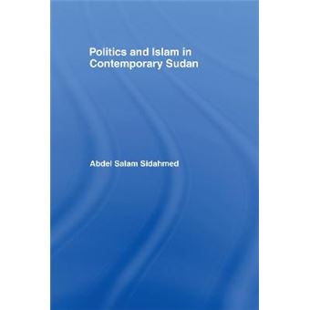 Politics and Islam in Contemporary Sudan - Hardback - 1997 - 1