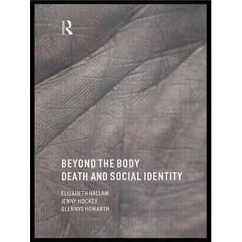 Beyond the Body - Death and Social Identity - Hardback - 1999 - 1