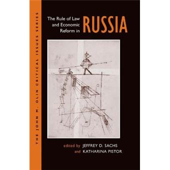 The Rule Of Law And Economic Reform In Russia - 1