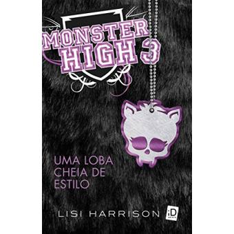 Monster High. Uma Loba Cheia De Estilo - Volume 3 - 1
