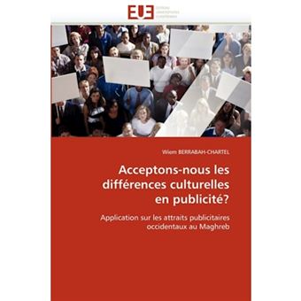 Acceptons-Nous Les Differences Culturelles En Publicite? - Paperback / softback - 2011 - 1