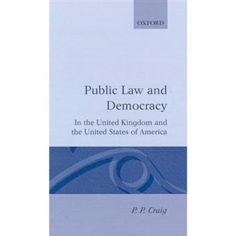 Public Law And Democracy In The United Kingdom And The United States Of America - 1