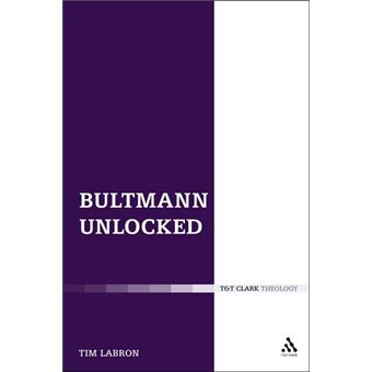 Bultmann Unlocked - 1