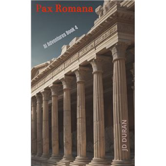 Pax Romana - Ai Adventures Book 4 - 1