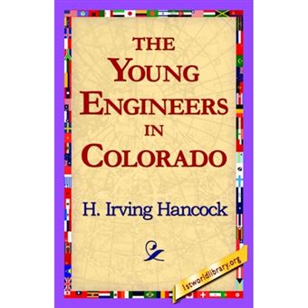 The Young Engineers in Colorado - Paperback / softback - 2006 - 1