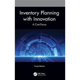 Inventory Planning With Innovation A Cost Focus - 1