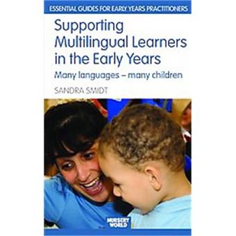 Supporting Multilingual Learners In The Early Years, Essential Guides For Early Years Practitioners - 1