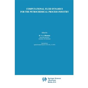 Computational Fluid Dynamics for the Petrochemical Process Industry - Paperback - 2012 - 1
