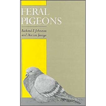 Feral Pigeons - Hardback - 1995 - 1