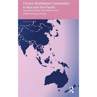 China's Multilateral Co-operation in Asia and the Pacific - Hardback - 2010 - 1