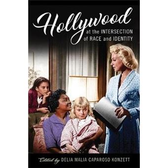 Hollywood At The Intersection Of Race And Identity - 1