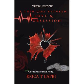 A Thin Line Between Love Obsession  Book One Of Unravel Series - 1