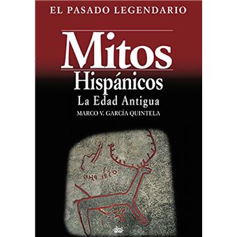Mitos Hispanicos I, La Edad Antigua - 1