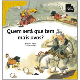 Quem Será Que Tem Mais Ovos? - Coleção Tan Tan - 1