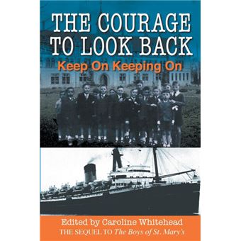 The Courage To Look Back - 1