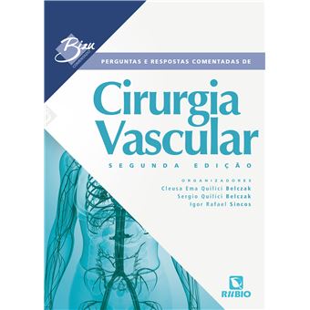 Perguntas e Respostas Comentadas de Cirurgia Vascular - 1