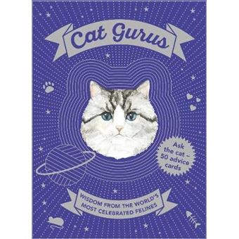 Cat Gurus Wisdom From The World'S Most Celebrated Felines - 1