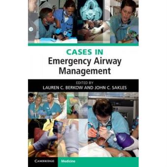 Cases In Emergency Airway Management - [Version Originale] - 1