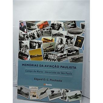 Memórias da Aviação Paulista - Campo de Marte-Aeroclube de São Paulo - 1