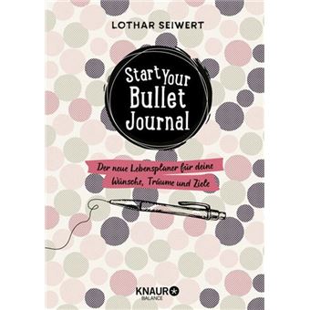 Seiwert-Start Your Bullet Journal-Droeme - 1