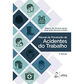 Manual de Prevenção de Acidentes do Trabalho - 1