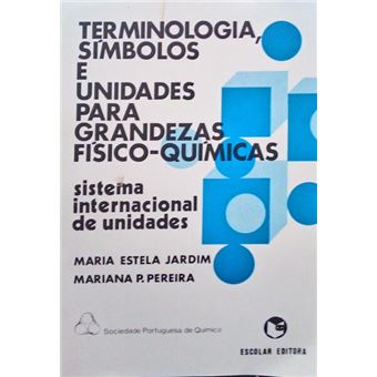 Terminologia símbolos e unidades para grandezas físico-químicas. - 1