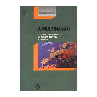 A Multinação - 1