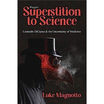 From Superstition To Science - 1