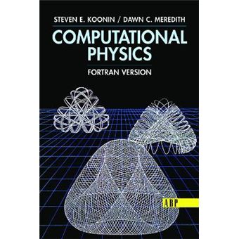 Computational Physics Fortran Version - 1